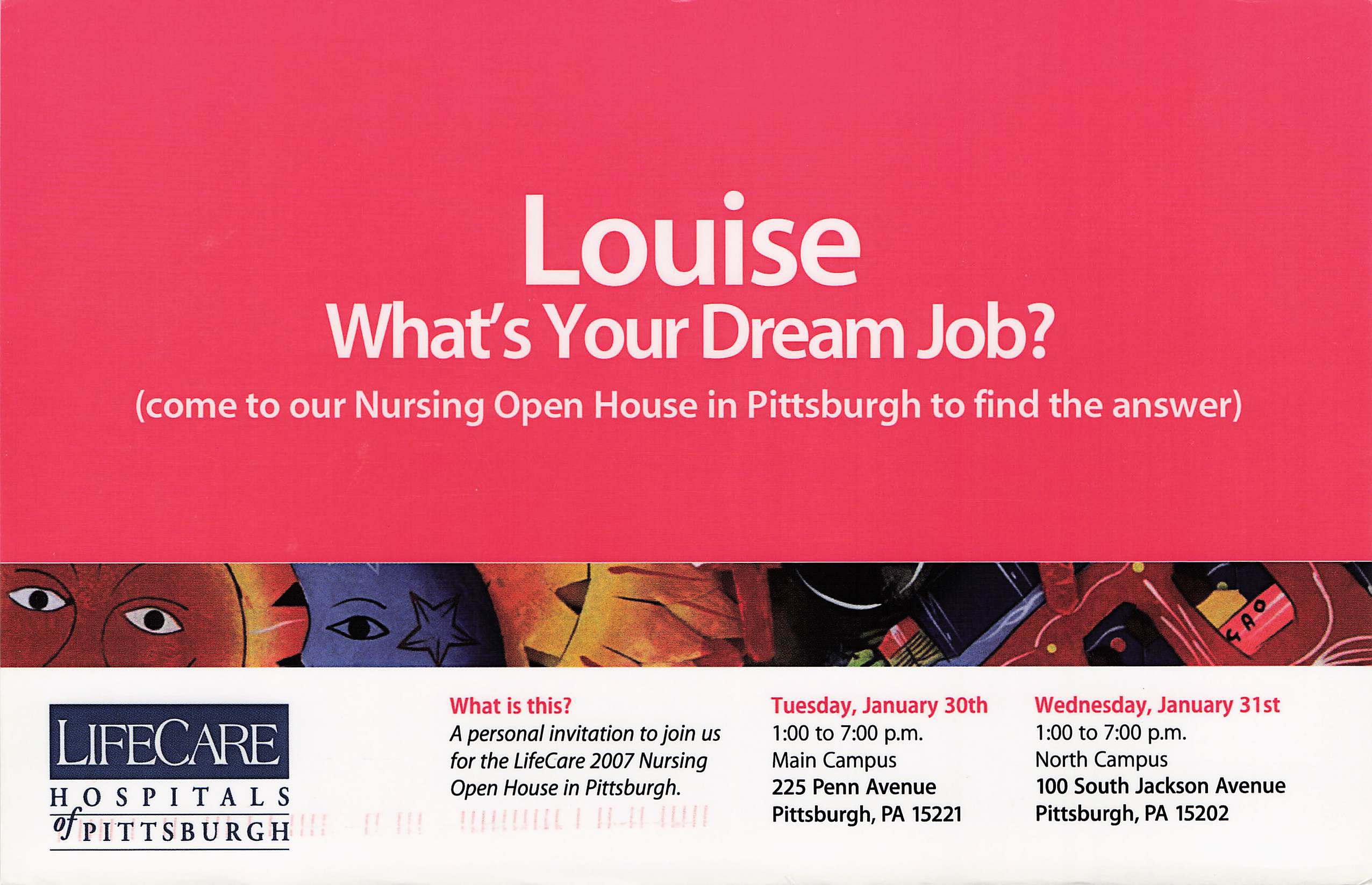 LifeCare Hospitals of Pittsburgh postcard headlined Louise, what's your dream job, inviting her to a nursing open house